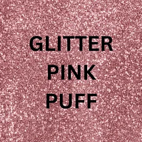 3D Super Glitter Puff Heat Transfer Vinyl (HTV) | Glitter Puff Vinyl - Pink