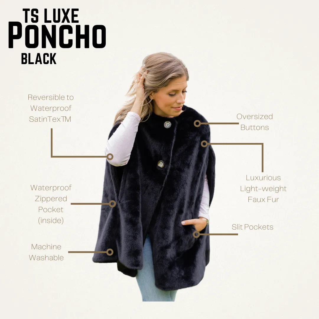 TS Luxe Black Poncho